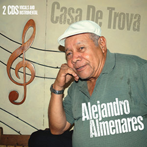 Alejandro Almenares - Casa De Trova (Cuba 50's)